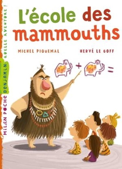 L'école des mammouths, Michel Piquemal - Ebook - 9782745967084