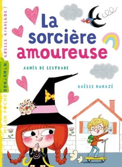 La sorcière amoureuse, Agnès de Lestrade - Ebook - 9782745987785
