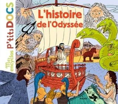 L'histoire de l'Odyssée, Stéphane Frattini ; Stéphanie Ledu - Ebook - 9782745988904