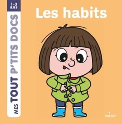 Les habits, Paule Battault - Ebook - 9782745988911