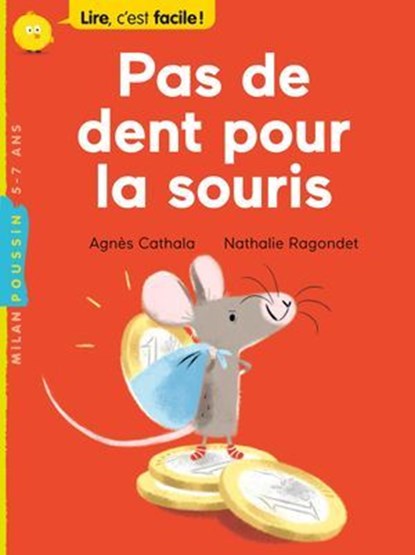 Pas de dent pour la souris, Agnès Cathala - Ebook - 9782745989338