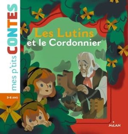 Les lutins et le cordonnier, Agnès Cathala - Ebook - 9782745989383