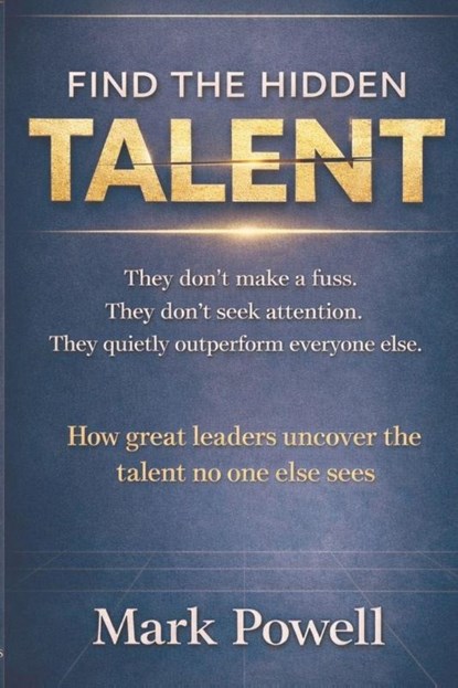 Find The Hidden Talent, Mark Powell - Paperback - 9782746054844