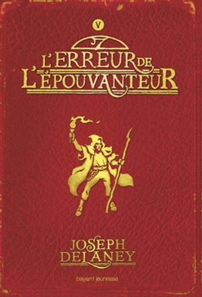 L'Épouvanteur poche, Tome 05, Joseph Delaney ; Marie-Hélène DELVAL - Ebook - 9782747059978