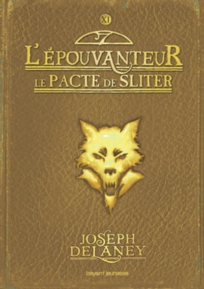 L'Épouvanteur poche, Tome 11, Joseph Delaney ; Marie-Hélène DELVAL - Ebook - 9782747060158