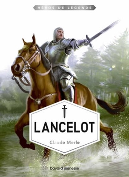 Lancelot, Claude Merle - Ebook - 9782747064224