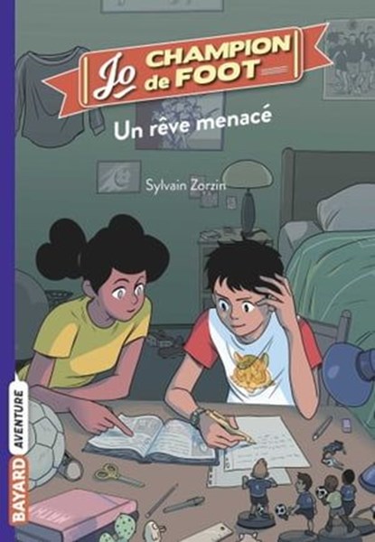 Jo, champion de foot, Tome 04, Sylvain Zorzin - Ebook - 9782747094160