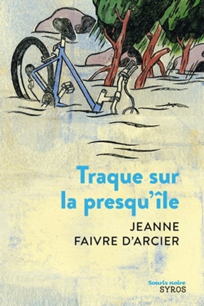 Traque sur la presqu'ile, Jeanne Faivre d'Arcier - Ebook - 9782748511789