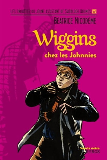 Wiggins chez les Johnnies, Béatrice Nicodème - Ebook - 9782748512403