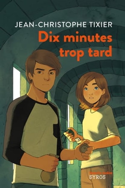 Dix minutes trop tard, Jean-Christophe Tixier - Ebook - 9782748523294
