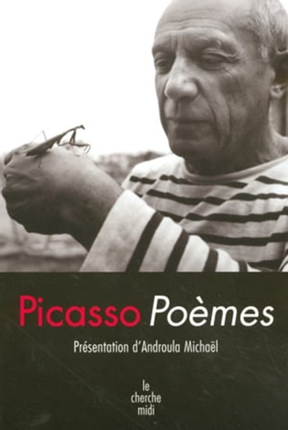 Poèmes, Pablo Picasso ; Michael Androula - Ebook - 9782749128634