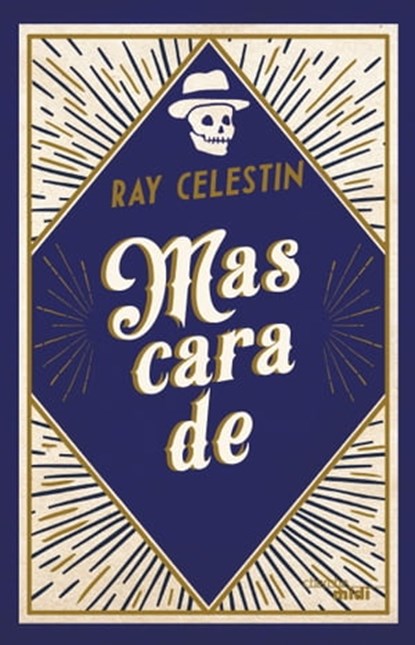 Mascarade, Ray Celestin - Ebook - 9782749153919