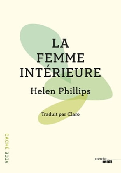 La femme intérieure, Helen Phillips - Ebook - 9782749165646