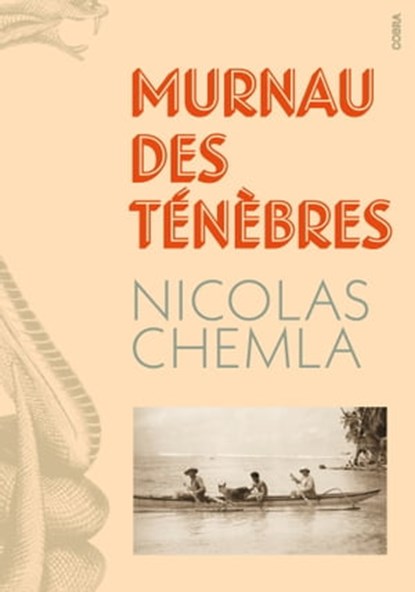 Murnau des ténèbres, Nicolas Chemla - Ebook - 9782749168524