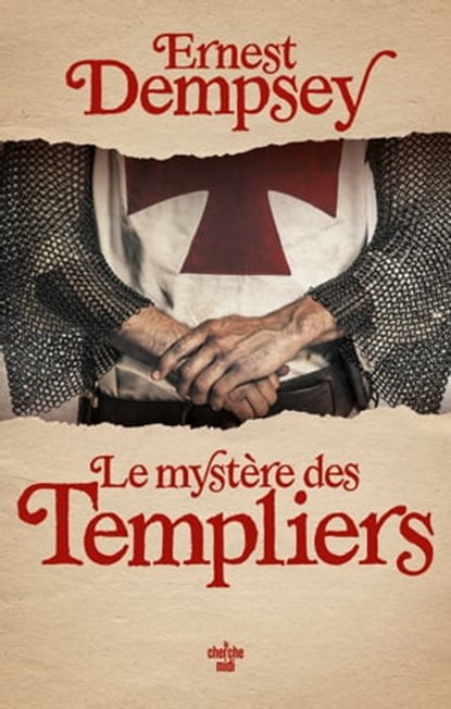 Le Mystère des Templiers - Une aventure de Sean Wyatt, Ernest Dempsey - Ebook - 9782749168951