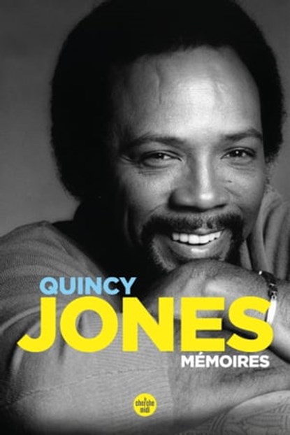 Mémoires, Quincy Jones - Ebook - 9782749171791