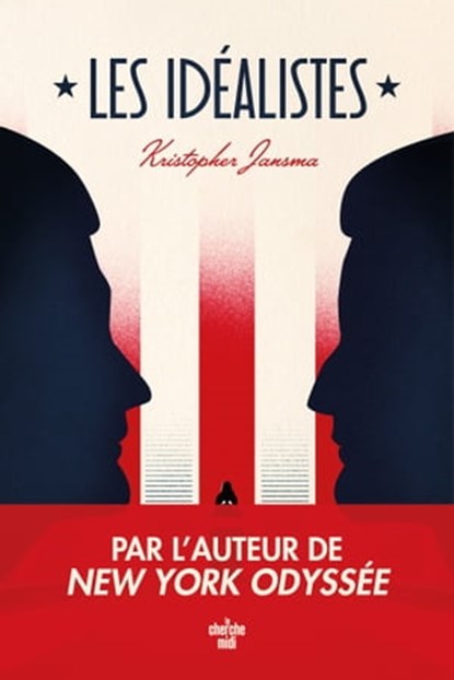 Les Idéalistes, Kristopher Jansma - Ebook - 9782749173283
