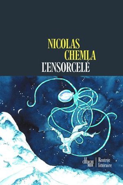 L'Ensorcelé, Nicolas Chemla - Ebook - 9782749185163