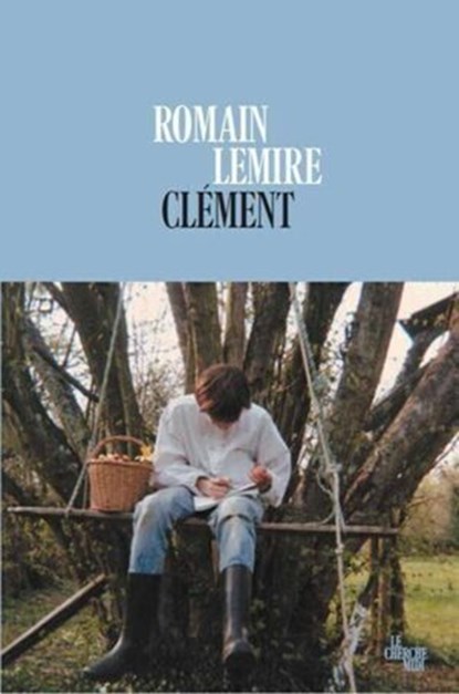 Clément, Romain Lemire - Ebook - 9782749185712