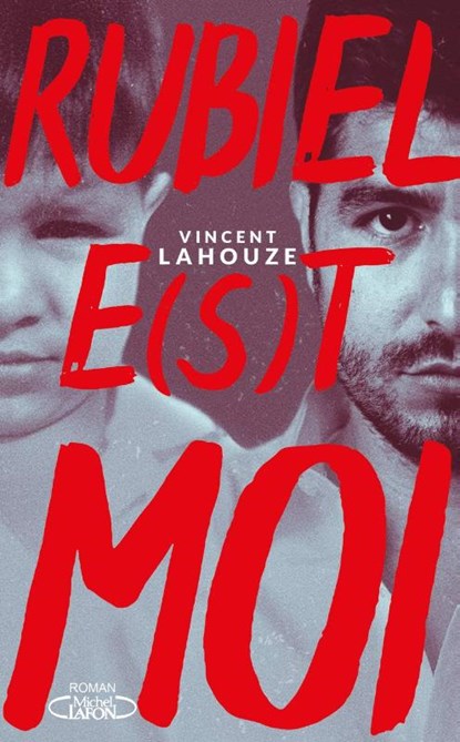 Rubiel e(s)t moi, Vincent Lahouze - Paperback - 9782749934723