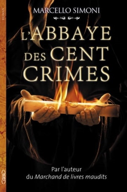 L'abbaye des cent crimes, Marcello Simoni - Ebook - 9782749936659