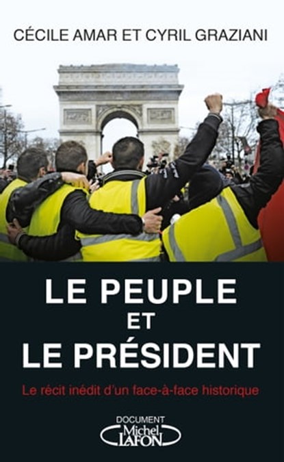 Le Peuple et le Président, Cyril Graziani ; Cécile Amar - Ebook - 9782749940458