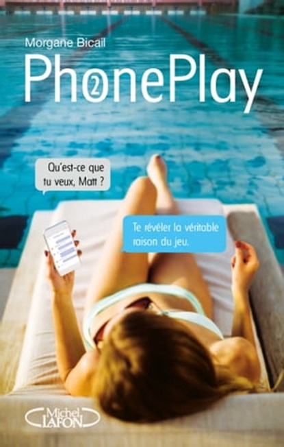 PhonePlay - Tome 2, Morgane Bicail - Ebook - 9782749942070