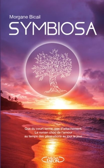 Symbiosa, Morgane Bicail - Ebook - 9782749950693