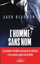 L'Homme sans nom - Jack Beaumont - 9782749954172