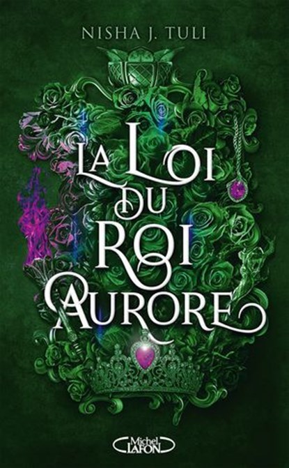 Les Artefacts d'Ouranos - Tome 2 La Loi du roi Aurore, Nisha J. Tuli - Ebook - 9782749958552