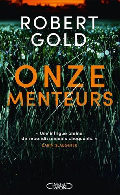 Onze menteurs, Robert Gold - Ebook - 9782749961361