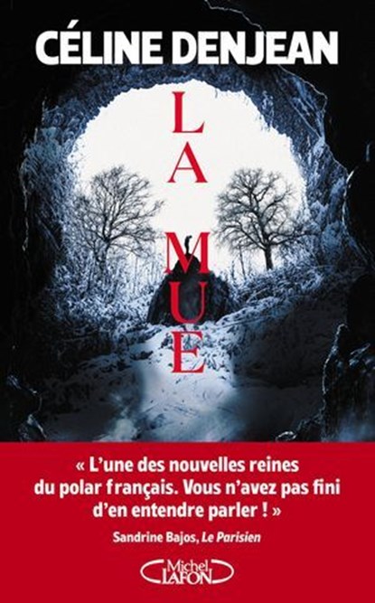 La Mue : Le nouveau roman glaçant d'une des reines du polar français - Thriller nouveauté 2025, Céline Denjean - Ebook - 9782749961439