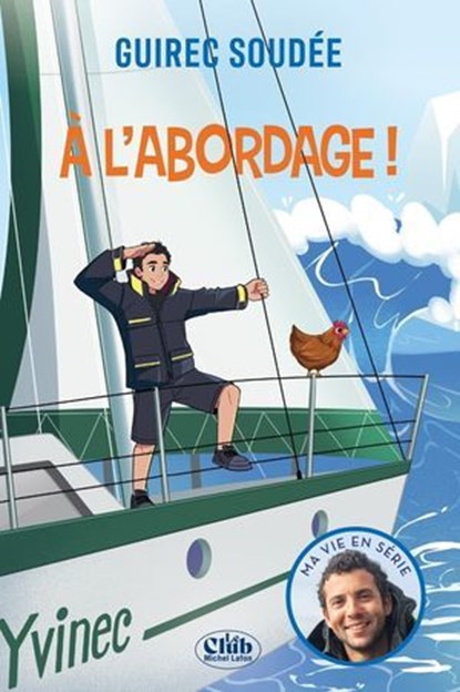 À l'abordage !, Guirec Soudée ; Anne Kalicky - Ebook - 9782749962634