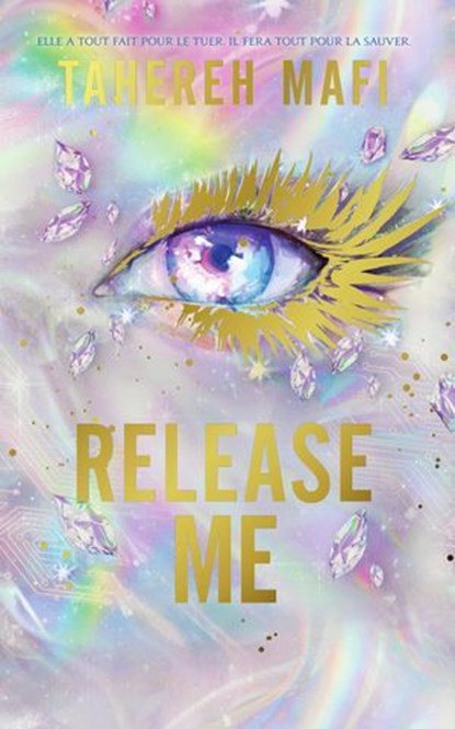 Release me, Tahereh Mafi - Ebook - 9782749965802