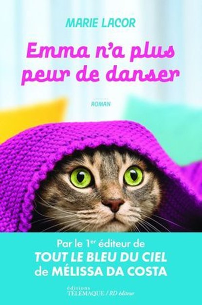 Emma n'a plus peur de danser, Marie Lacor - Ebook - 9782753305359