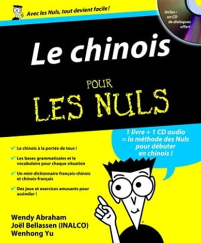 Le chinois pour les nuls, Wendy Abraham - Ebook - 9782754022941