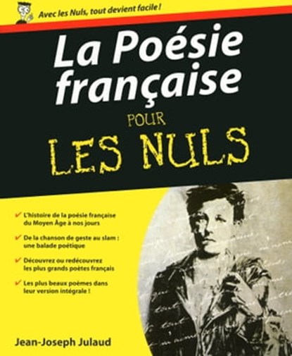 La poésie française pour les nuls, Jean-Joseph Julaud - Ebook - 9782754025591