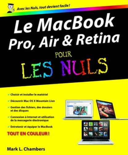 MacBook (Pro, Air et Retina) pour les nuls, Mark L. Chambers - Ebook - 9782754053754