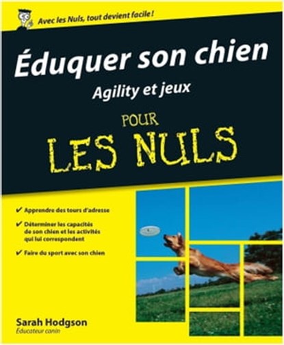 Eduquer son chien - Agility et jeux pour les nuls, Sarah Hodgson - Ebook - 9782754055123