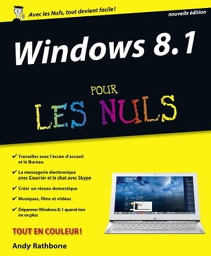 Windows 8.1 Pour les Nuls, Andy Rathbone - Ebook - 9782754069465