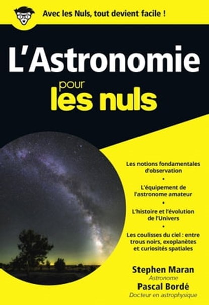 L'Astronomie pour les Nuls, édition poche, Stephen P. Maran - Ebook - 9782754081221