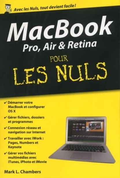 MacBook Pro, Air et Retina Poche Pour les Nuls, Mark L. Chambers - Ebook - 9782754081535