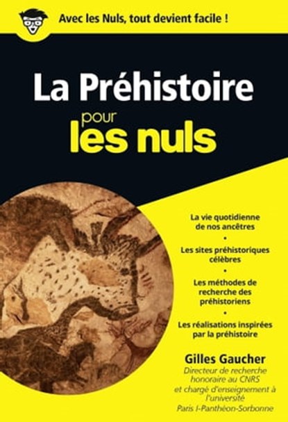 La Préhistoire Poche Pour les Nuls, Gilles Gaucher - Ebook - 9782754081672
