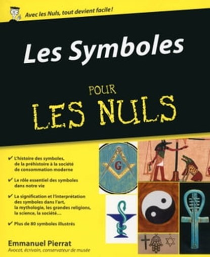Les Symboles pour les Nuls, Emmanuel Pierrat - Ebook - 9782754082204
