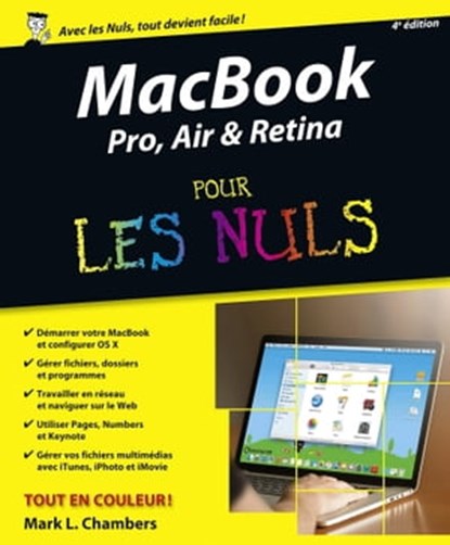 MacBook Pour les Nuls, 4e, Mark L. Chambers - Ebook - 9782754087230