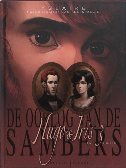 De oorlog van de Sambers Hugo en Iris 3, B. Yslaire - Gebonden - 9782754803519