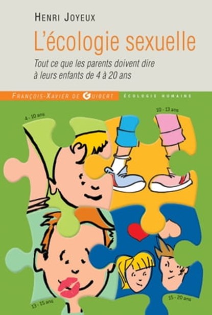L'écologie sexuelle, Pr Henri Joyeux - Ebook - 9782755410990
