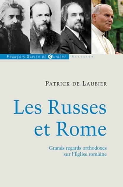 Les Russes et Rome, Patrick de Laubier - Ebook - 9782755411478