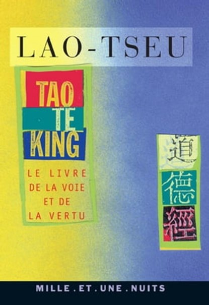 Tao Te King, Lao Tseu - Ebook - 9782755501605