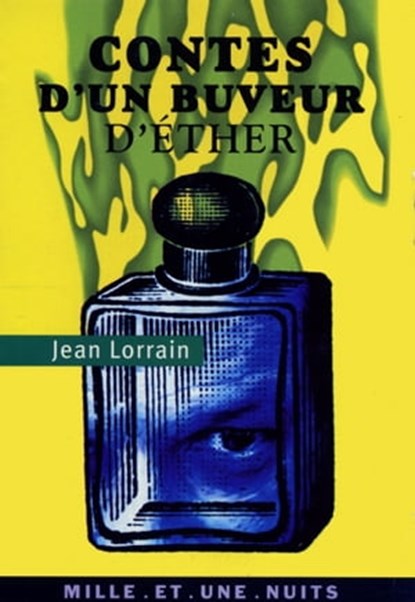 Contes d'un buveur d'éther, Jean Lorrain - Ebook - 9782755502923